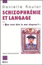 Schizophrénie et langage
